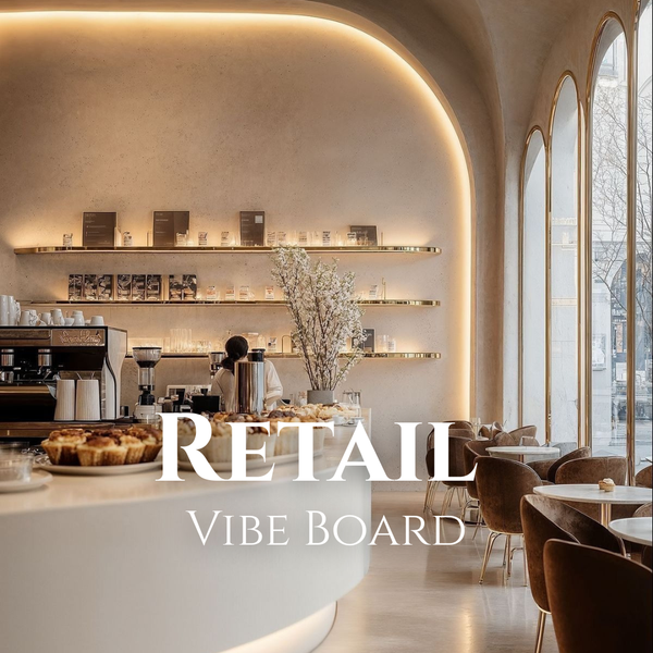 Retail Vibe Board - تصميم محلات وكافيهات