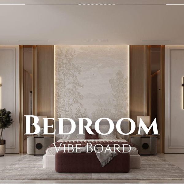 Bedroom Vibe Board - تأثيث غرف النوم